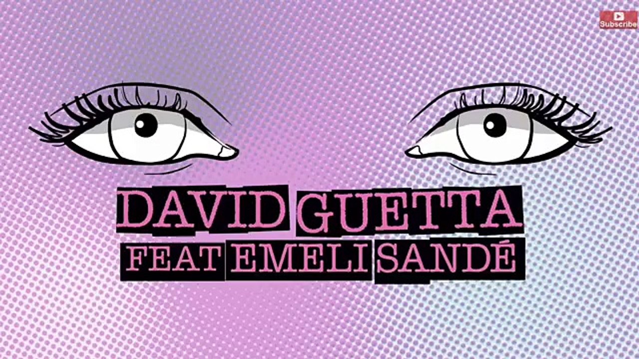 David Guetta ft Emeli Sandé What I Did For Love Lyric Video