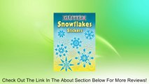 Glitter Snowflakes Stickers (Dover Little Activity Books Stickers) [Paperback] Review