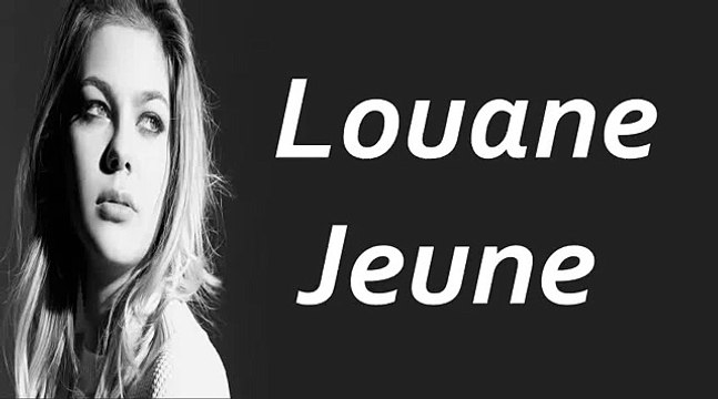 Louane - Jeune (Paroles)