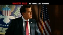 Bande-annonce : Machete Kills - Teaser (3) VOST