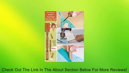 Alex Anderson's 4-in-1 Essential Sewing Tool: Includes Seam Ripper, Stiletto, Presser, and Turner Review