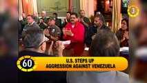 In 60 Seconds - Venezuela rejects U.S. act of agression
