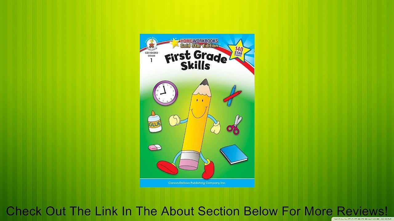 First Grade Skills: Gold Star Edition (Home Workbooks) [Paperback] Review