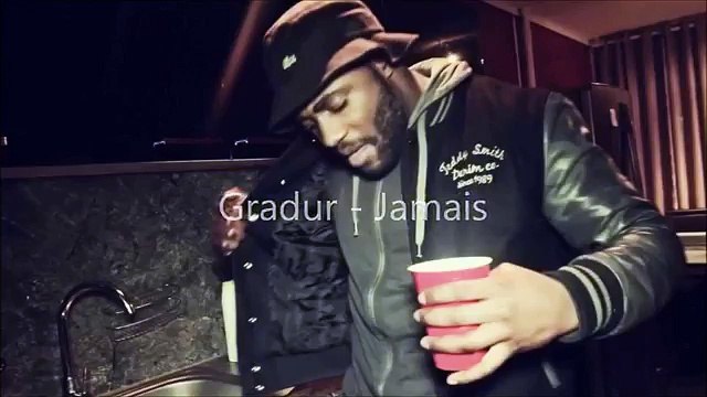 Gradur - Jamais (Lyrics / Paroles)