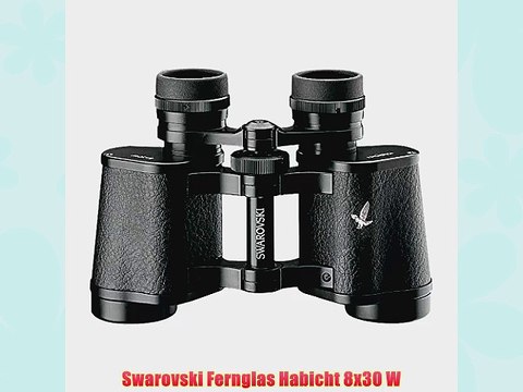 Swarovski Fernglas Habicht 8x30 W
