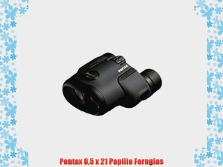 Pentax 85 x 21 Papilio Fernglas