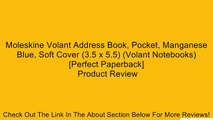 Moleskine Volant Address Book, Pocket, Manganese Blue, Soft Cover (3.5 x 5.5) (Volant Notebooks) [Perfect Paperback] Review