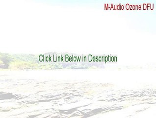 M-Audio Ozone DFU Keygen (Instant Download)