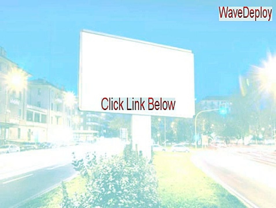 WaveDeploy Keygen (Download Now 2015)