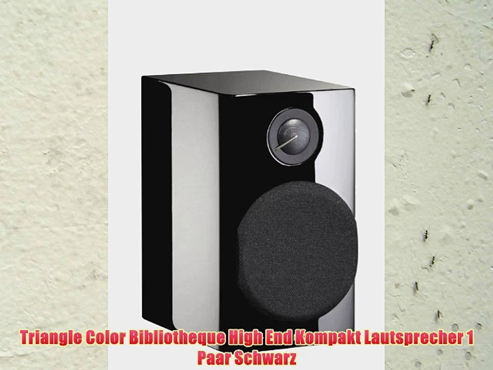 Triangle Color Bibliotheque High End Kompakt Lautsprecher 1 Paar Schwarz