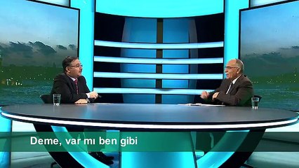 DEME, VAR MI BEN GİBİ