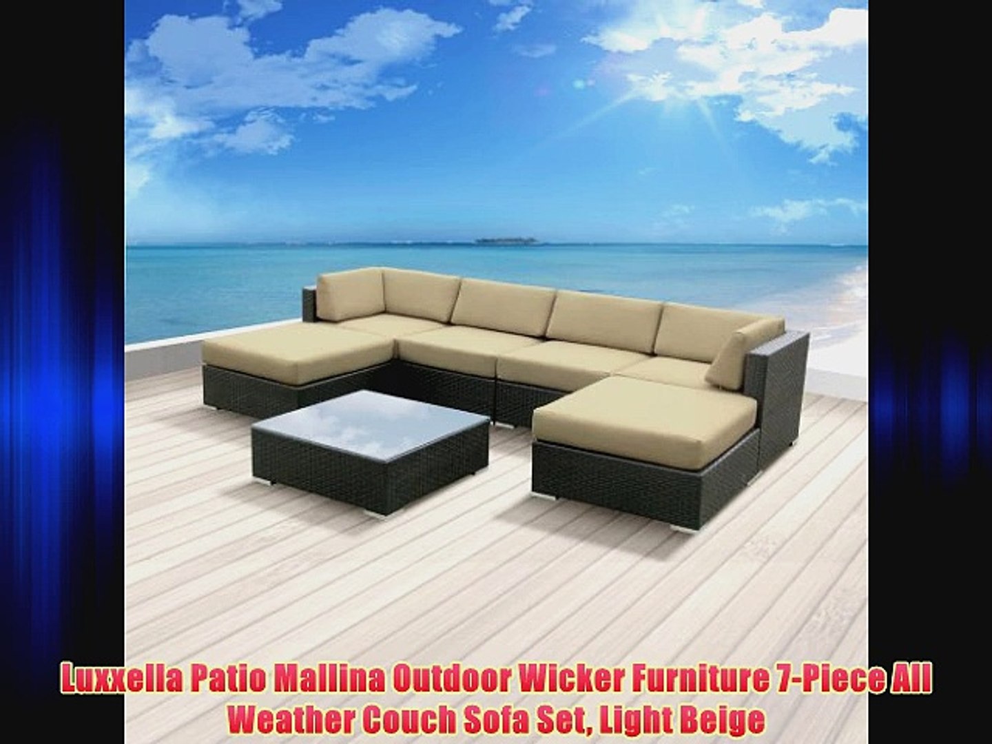 Luxxella Patio Mallina Outdoor Wicker Furniture 7 Piece All Weather Couch Sofa Set Light Beige Video Dailymotion