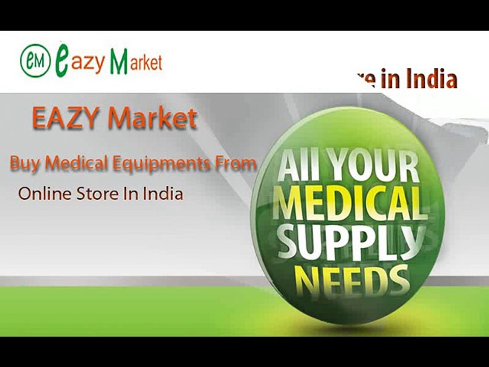 Eazy Market Buy Medical Equipments online in india