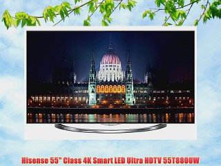 Hisense 55 Class 4K Smart LED Ultra HDTV 55T880UW