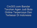 Cm303 com Bandar Taruhan Agen Judi Bola Online Terpercaya Dan Terbesar Di Indonesia