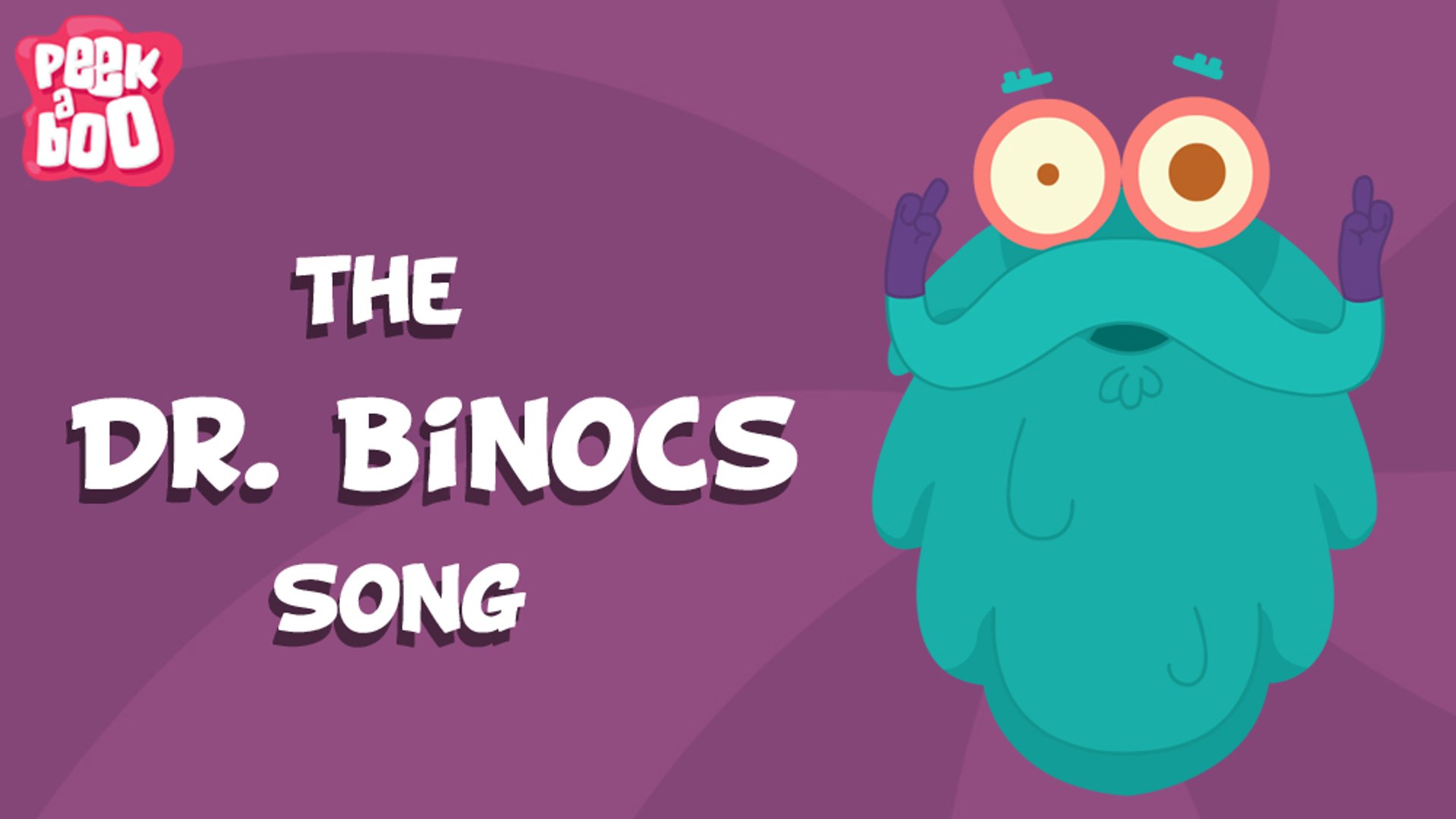 Dr. Binocs Theme Song | Learn Series For Kids