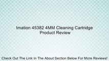 Imation 45382 4MM Cleaning Cartridge Review