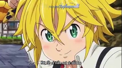 Kara-Vietsub] Nanatsu no taizai opening 2