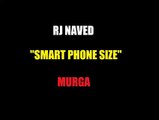 Murga Smart Phone Size radio mirchi murga rj naved latest at 11.03.2015
