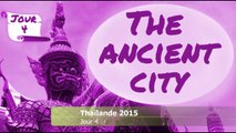 Thailande 2015 - ANCIENT CITY (ou MUANG BORAN)
