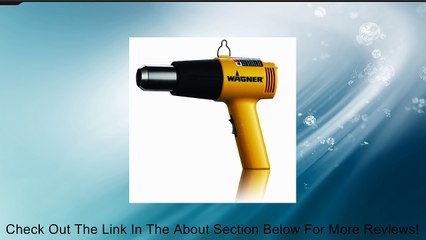 Wagner 0503008 HT1000 1,200-watt Heat Gun Review