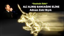 Ali Almış Sancağını Eline-Adnan Zeki Bıyık