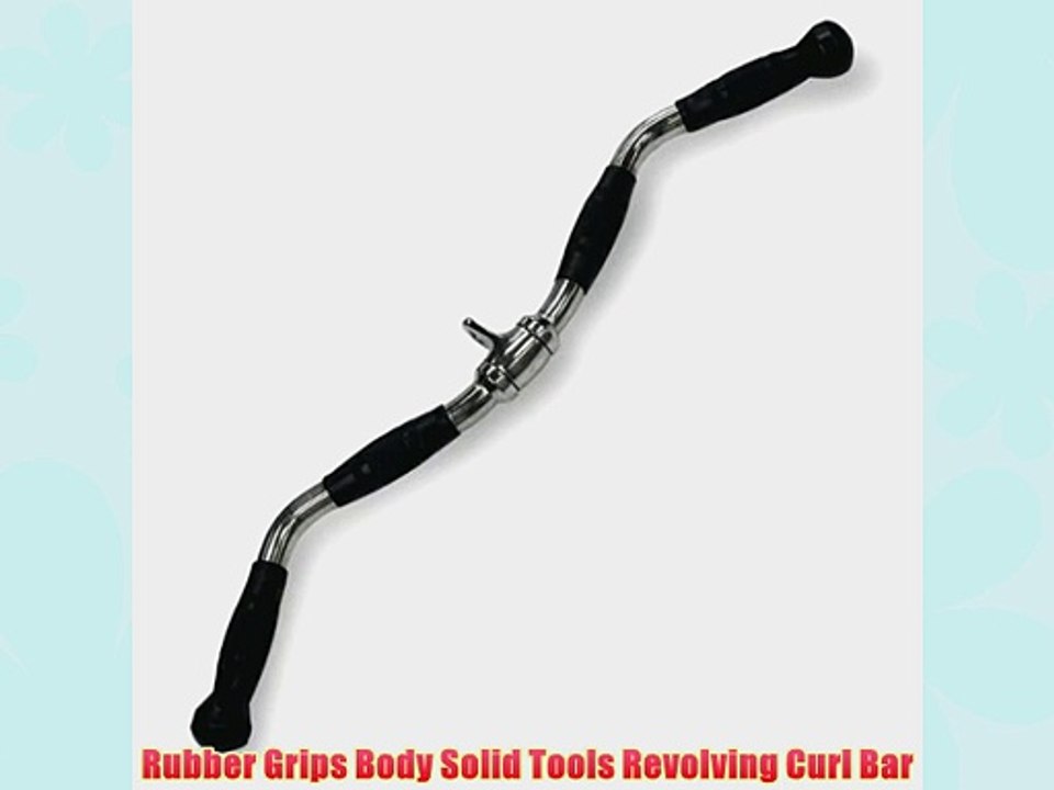 Rubber Grips Body Solid Tools Revolving Curl Bar