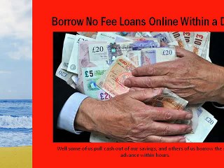 Long Term Loans With No Fee - Perfect Financial Options To Borrow Money