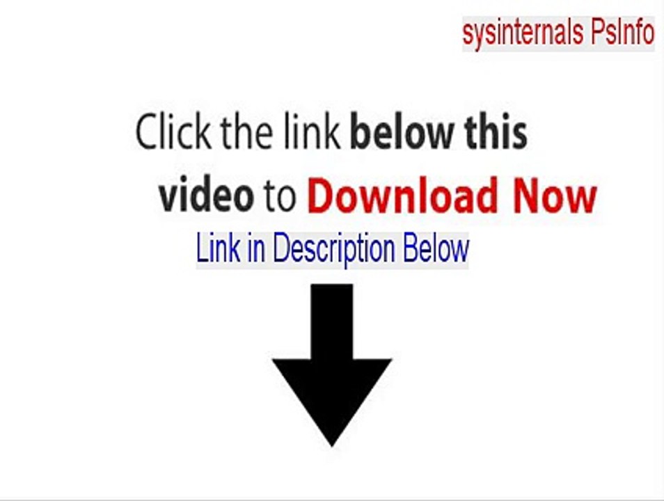 sysinternals PsInfo Download Free - sysinternals psinfo windows 7