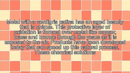 The Aged Beauty Of A Verdigris Patina