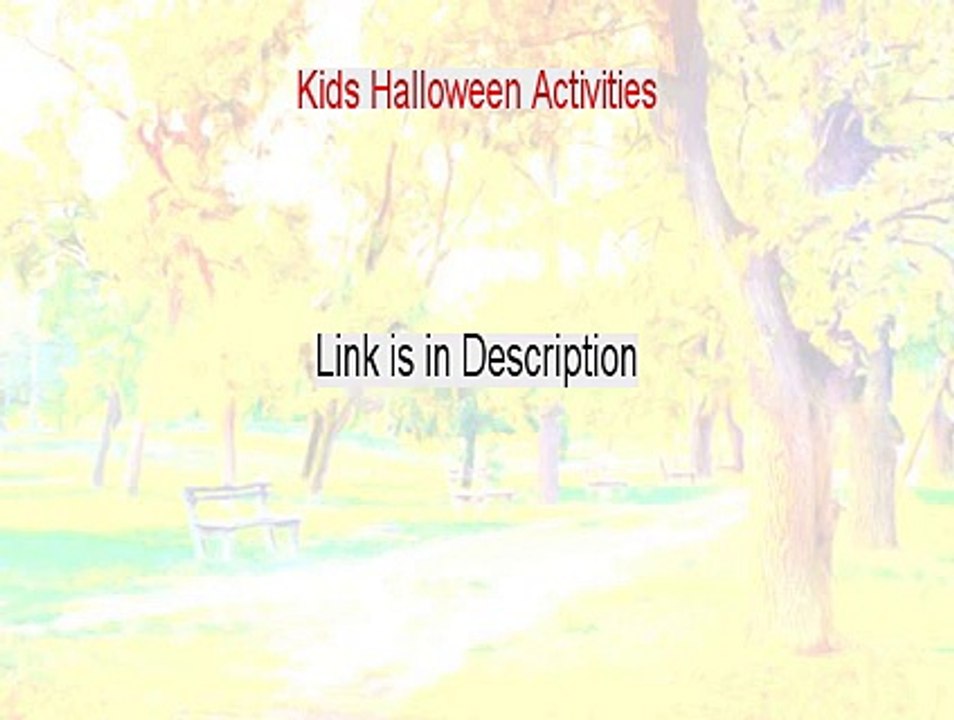 Kids Halloween Activities Reviewed - My Review [2015]