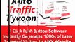 Auto Traffic Tycoon Auto Mass Traffic Generation Software
