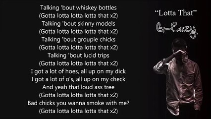 G-Eazy - Lotta That (Ft. A$AP Ferg _ Danny Seth) Lyrics