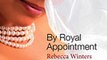 Download By Royal Appointment Mills  Boon By Request By Royal Appointment - Book 1 ebook {PDF} {EPUB}