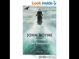 La casa dei fantasmi (Scala stranieri) (Italian Edition)  John Boyne B. Masini PDF Download