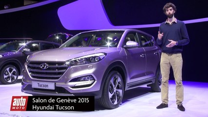 Nouveau Hyundai Tucson : petit frère du Santa Fe - Salon de Genève 2015 : présentation vidéo live
