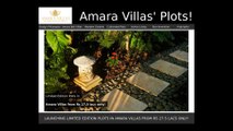 Your Dream Vacation Home with Amara Villas' Plots!