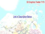 S3 Graphics Twister 7170 Serial - Download Here (2015)