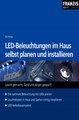 Download LED-Beleuchtungen im Haus selbst planen und installieren ebook {PDF} {EPUB}