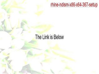 rhine-ndism-x86-x64-367-setup.zip Free Download - Download Now (2015)