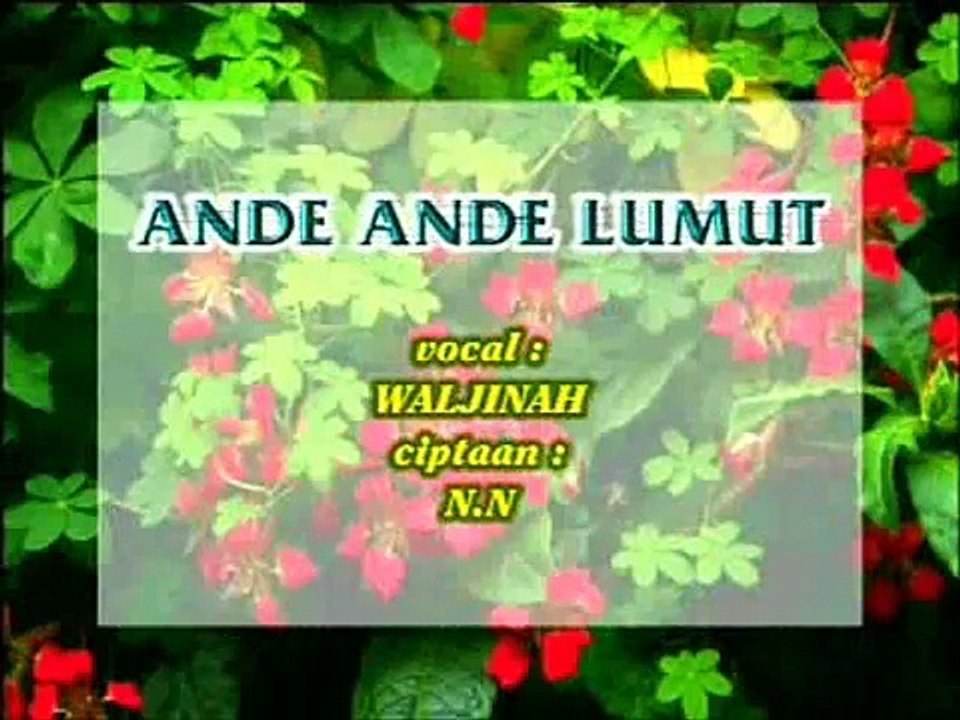 Andhe Andhe Lumut - Waljinah