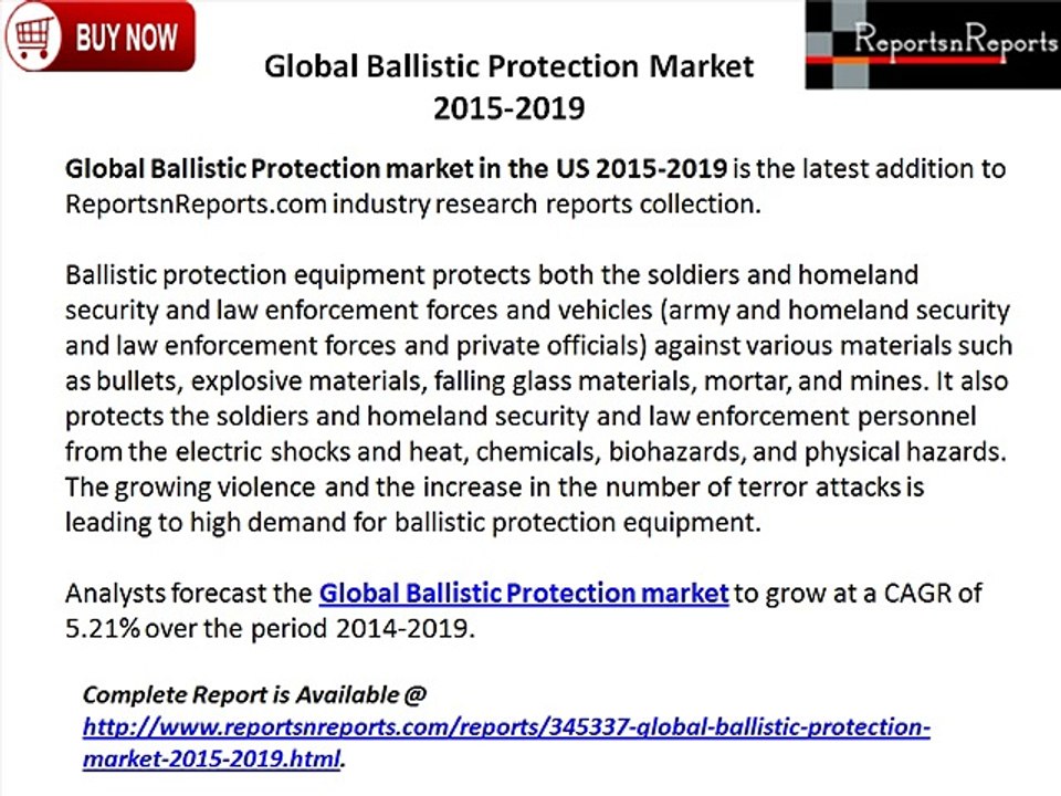 2019 Global Ballistic Protection Market: Market Trends, Drivers & Challenges