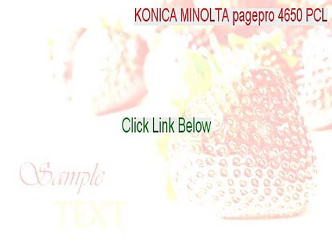KONICA MINOLTA pagepro 4650 PCL Download (Legit Download 2015)