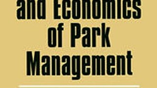 Download The Politics and Economics of Park Management ebook {PDF} {EPUB}