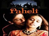 الفيلم الهندي الرومانسي التاريخي Paheli 2005 مترجم