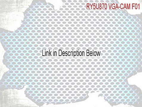 RY5U870 VGA-CAM F01_UVC Key Gen [RY5U870 VGA-CAM F01ry5u870 vga-cam f01 uvc]
