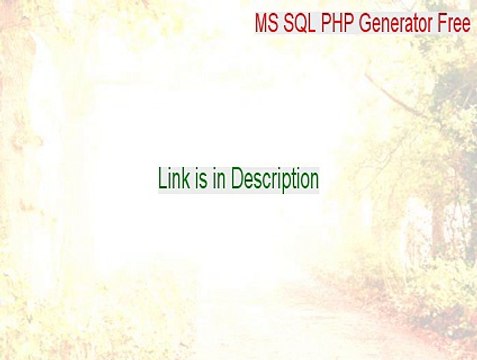 MS SQL PHP Generator Free Full Download [Legit Download]