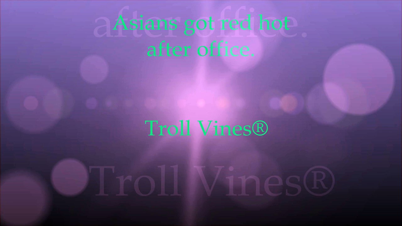 Asians got red hot after office!!