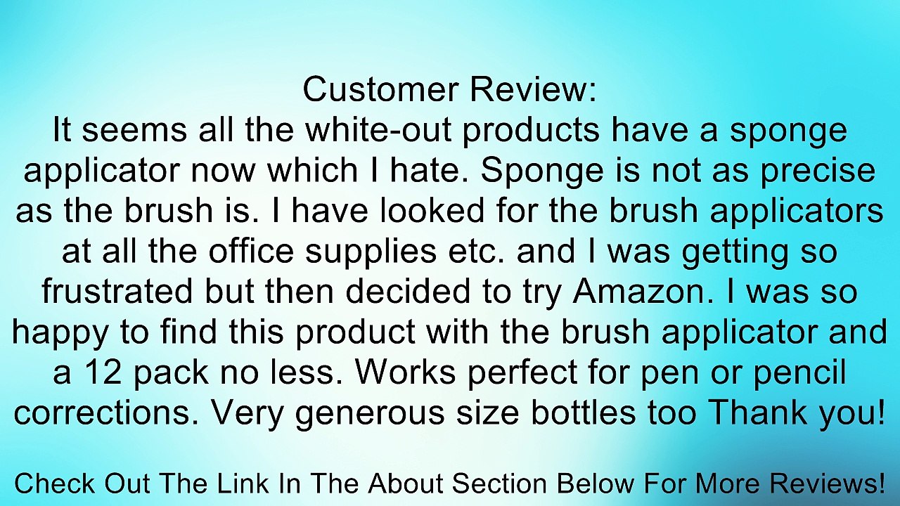 BIC(R) Wite-Out(R) Commercial 12 Pack, 20 ml Bottles Review