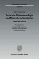 Download Zwischen Phanomenologie und Deutschem Idealismus. ebook {PDF} {EPUB}